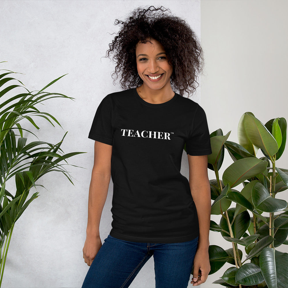 Teacher™ Unisex t-shirt