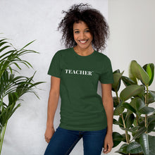 Load image into Gallery viewer, Teacher™ Unisex t-shirt
