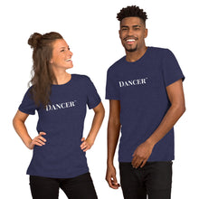 Load image into Gallery viewer, Dancer™ Unisex t-shirt
