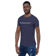 Load image into Gallery viewer, Meteorologist™ Unisex t-shirt
