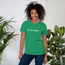 Load image into Gallery viewer, Teacher™ Unisex t-shirt
