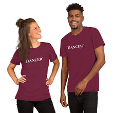 Load image into Gallery viewer, Dancer™ Unisex t-shirt
